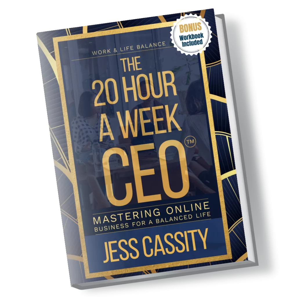 The 20 Hour A Week CEO Book